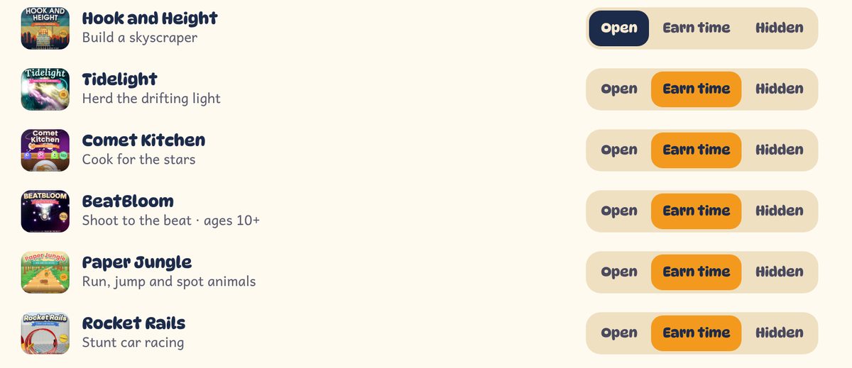 Each game can be set to Open, Earn time or Hidden. Here Tidelight, Comet Kitchen, BeatBloom, Paper Jungle and Rocket Rails are set to Earn time.